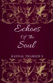 Echoes of the Soul Echoes of the Soul