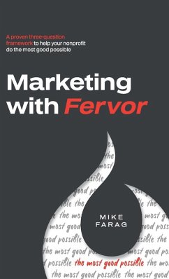 Marketing with Fervor - Farag, Mike Marketing with Fervor - Farag, Mike