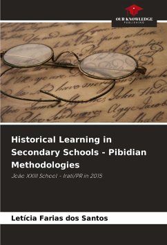 Cover Historical Learning in Secondary Schools - Pibidian Methodologies