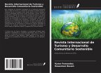 Revista Internacional de Turismo y Desarrollo Comunitario Sostenible