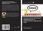 Uso de nuevos fenómenos lingüísticos en la comunicación empresarial rusa Uso de nuevos fenómenos lingüísticos en la comunicación empresarial rusa