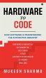 Hardware to Code - Bild 1