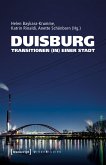 Duisburg - Transitionen (in) einer Stadt Duisburg - Transitionen (in) einer Stadt