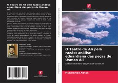 Cover O Teatro de Ali pela razão: análise eduardiana das peças de Usman Ali
