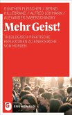 Mehr Geist! Mehr Geist!