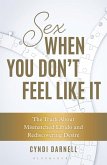 Sex When You Don't Feel Like It
