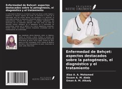 Enfermedad de Behçet: aspectos destacados sobre la patogénesis, el diagnóstico y el tratamiento - Mohamed, Alaa A. A.; Abda, Essam A. M.; Alkady, Eman A. M.