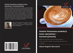 Cover Analiza finansowa produkcji kawy specjalnej i konwencjonalnej