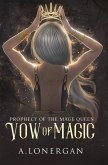 Vow of Magic Vow of Magic