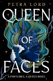Queen of Faces (eBook, ePUB)