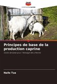 Principes de base de la production caprine