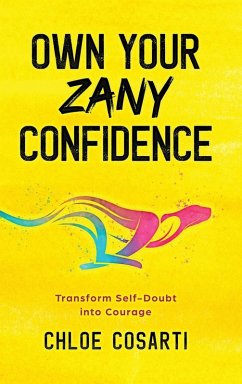 Cover Own Your Zany Confidence