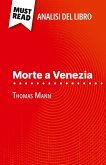 Morte a Venezia di Thomas Mann (Analisi del libro) Morte a Venezia di Thomas Mann (Analisi del libro)