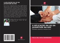 Cover A APLICAÇÃO DA LEI DA JUVENTUDE NA RDC