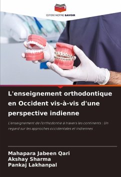 Cover L'enseignement orthodontique en Occident vis-à-vis d'une perspective indienne