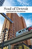Soul of Detroit Soul of Detroit