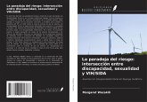 La paradoja del riesgo: intersección entre discapacidad, sexualidad y VIH/SIDA