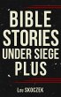 Bible Stories Under Siege Plus - Bild 1