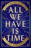 All We Have is Time (eBook, ePUB)