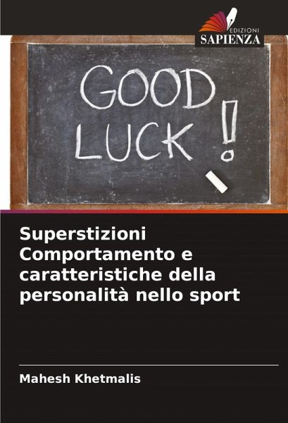 Superstizioni Comportamento e caratteristiche della personalità nello sport Superstizioni Comportamento e caratteristiche della personalità nello sport
