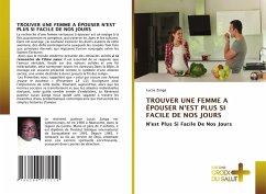 Cover TROUVER UNE FEMME A ÉPOUSER N'EST PLUS SI FACILE DE NOS JOURS