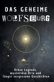Das geheime Wolfsburg Das geheime Wolfsburg