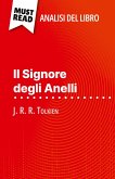 Il Signore degli Anelli di J. R. R. Tolkien (Analisi del libro) Il Signore degli Anelli di J. R. R. Tolkien (Analisi del libro)