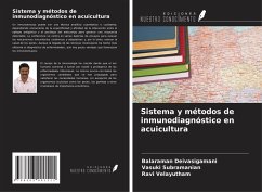 Sistema y métodos de inmunodiagnóstico en acuicultura - Deivasigamani, Balaraman; Subramanian, Vasuki; Velayutham, Ravi