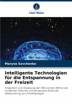 Cover Intelligente Technologien für die Entspannung in der Freizeit