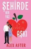 Sehirde Bir Yaz Aski Sehirde Bir Yaz Aski