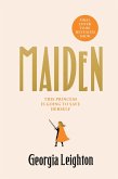 Maiden (eBook, ePUB) Maiden (eBook, ePUB)