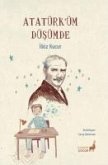 Atatürküm Düsümde Atatürküm Düsümde
