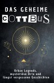 Das geheime Cottbus Das geheime Cottbus