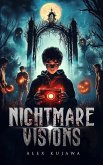 Nightmare Visions Nightmare Visions