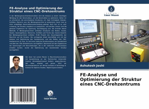 FE-Analyse und Optimierung der Struktur eines CNC-Drehzentrums FE-Analyse und Optimierung der Struktur eines CNC-Drehzentrums
