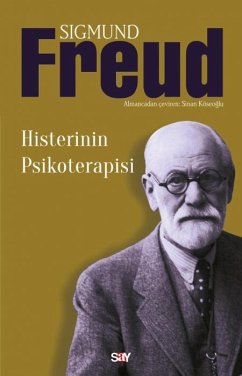 Histerinin Psikoterapisi - Freud, Sigmund Histerinin Psikoterapisi - Freud, Sigmund