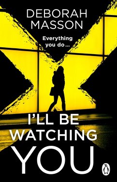 Cover I'll Be Watching You (eBook, ePUB)