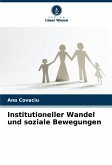 Institutioneller Wandel und soziale Bewegungen