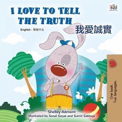 Cover I Love to Tell the Truth (English Chinese Traditional Bilingual Book for Kids)