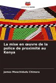 La mise en ¿uvre de la police de proximité au Kenya