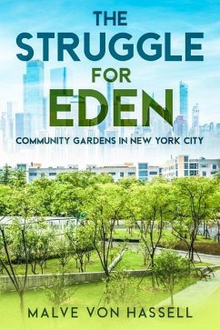 The Struggle for Eden - Hassell, Malve Von