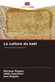 La culture du kaki La culture du kaki