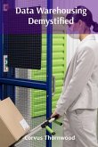 Data Warehousing Demystified