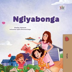I am Thankful (Zulu Book for Kids) I am Thankful (Zulu Book for Kids)