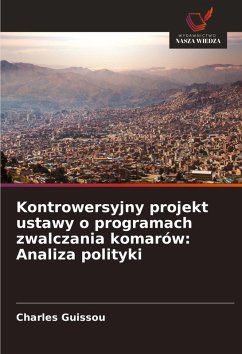 Cover Kontrowersyjny projekt ustawy o programach zwalczania komarów: Analiza polityki