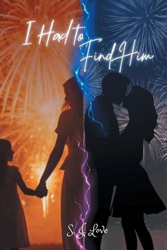 I Had to Find Him - Love, S J