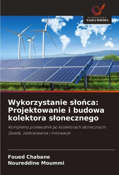 Cover Wykorzystanie s¿o¿ca: Projektowanie i budowa kolektora s¿onecznego
