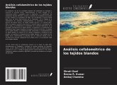 Análisis cefalométrico de los tejidos blandos Análisis cefalométrico de los tejidos blandos
