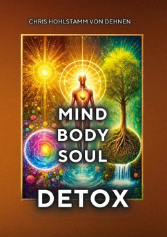 Mind-Body-Soul Detox Mind-Body-Soul Detox
