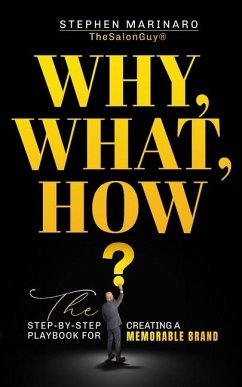 Why, What, How - Marinaro, Stephen
